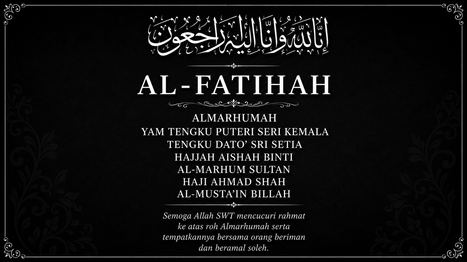 Tengku Puteri Seri Kemala Mangkat